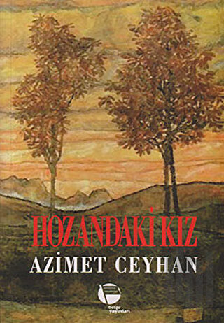 Hozandaki Kız | Kitap Ambarı