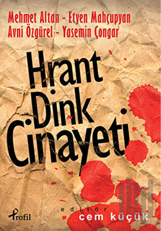 Hrant Dink Cinayeti | Kitap Ambarı
