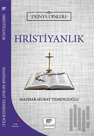 Hristiyanlık - Dünya Dinleri