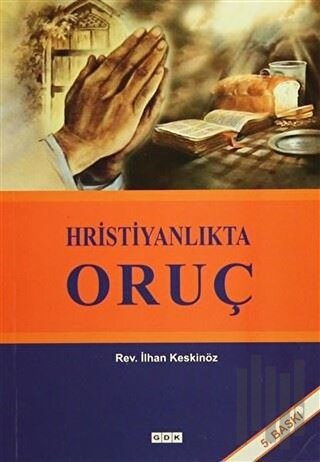Hristiyanlıkta Oruç
