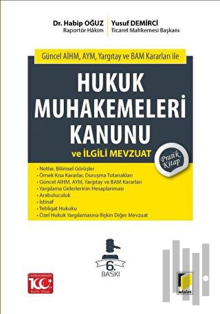 Hukuk Muhakemeleri Kanunu ve İlgili Mevzuat Pratik Kitap (Ciltli)