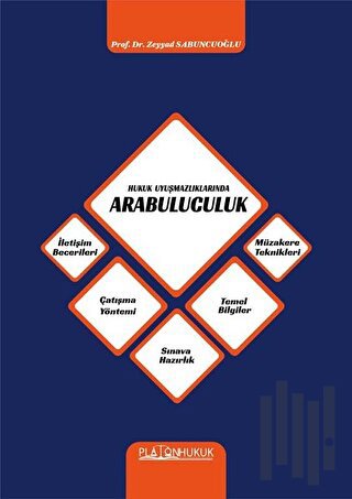 Hukuk Uyuşmazlıklarında Arabulucuk