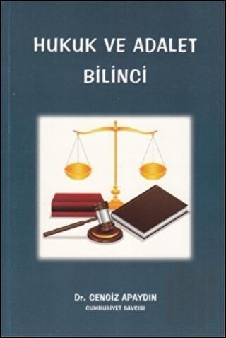Hukuk ve Adalet Bilinci | Kitap Ambarı