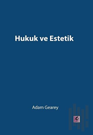 Hukuk ve Estetik