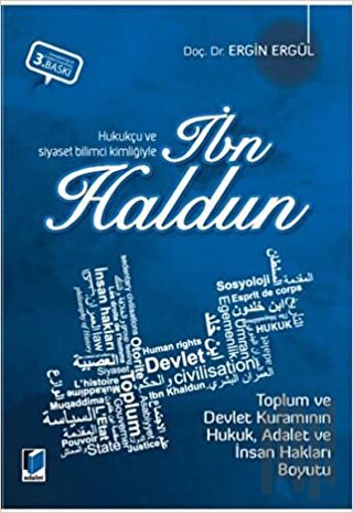 Hukukçu ve Siyaset Bilimci Kimliğiyle İbn Haldun