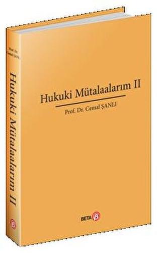 Hukuki Mütalaalarım II | Kitap Ambarı