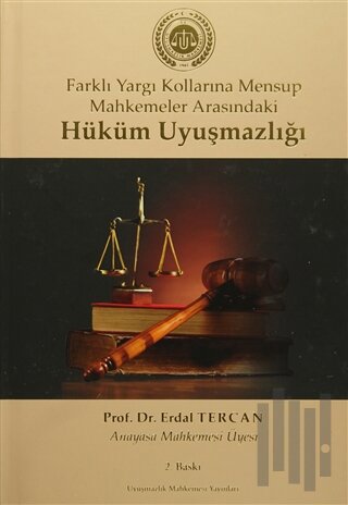 Hüküm Uyuşmazlığı (Ciltli) | Kitap Ambarı