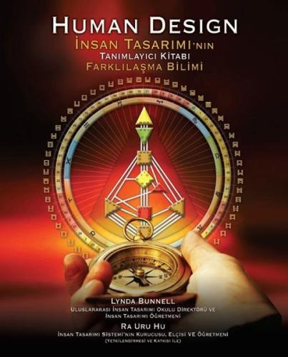 Human Design-İnsan Tasarımının Tanımlayıcı Kitabı Farklılaşma Bilimi
