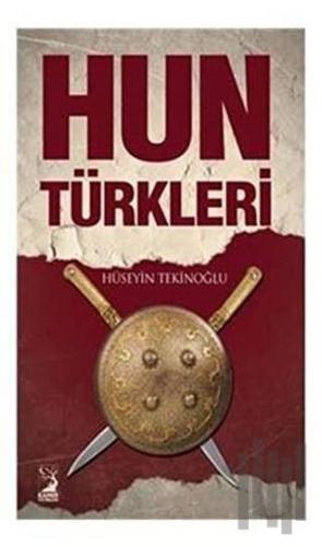 Hun Türkleri | Kitap Ambarı