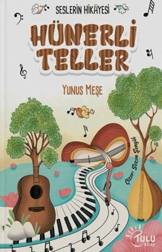 Hünerli Teller - Seslerin Hikayesi | Kitap Ambarı