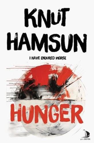 Hunger - I Have Endured Worse | Kitap Ambarı
