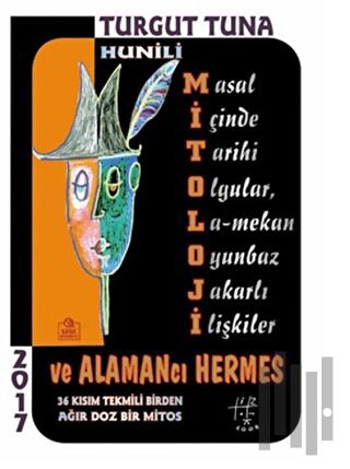 Hunili Mitoloji ve Alamancı Hermes | Kitap Ambarı