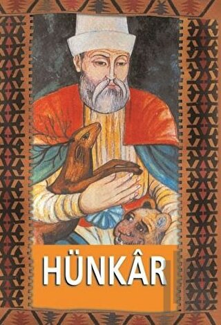 Hünkar Hacı Bektaş-ı Veli | Kitap Ambarı
