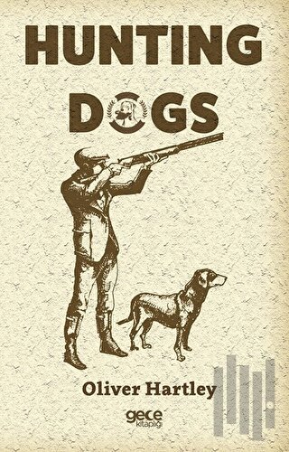 Hunting Dogs | Kitap Ambarı
