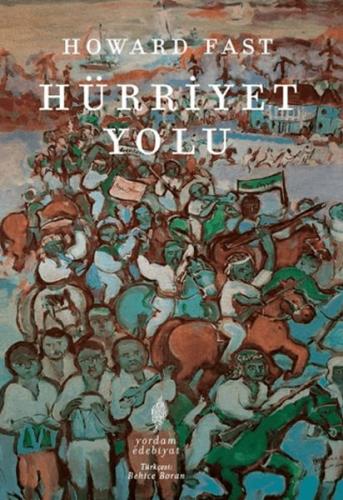 Hürriyet Yolu | Kitap Ambarı