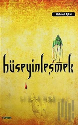 Hüseyinleşmek