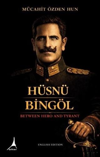 Hüsnü Bingöl - Between Hero and Tyrant