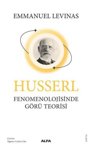 Husserl Fenomenolojisinde Görü Teorisi | Kitap Ambarı