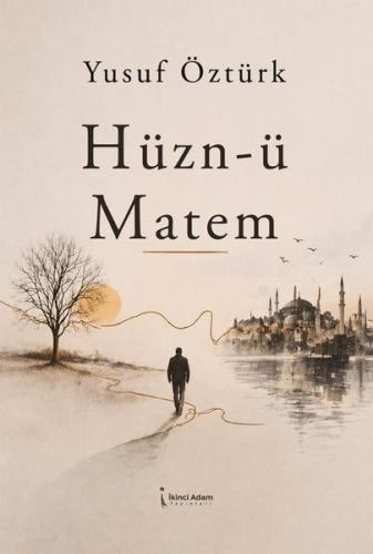 Hüzn-ü Matem | Kitap Ambarı
