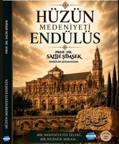 Hüzün Medeniyeti Endülüs | Kitap Ambarı