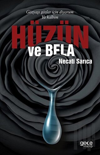 Hüzün ve Bela
