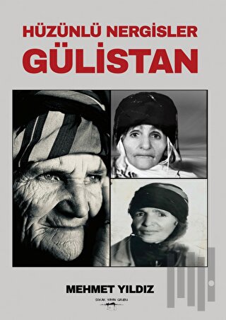 Hüzünlü Nergisler Gülistan