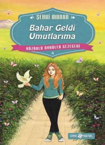 Bahar Geldi Umutlarıma | Kitap Ambarı