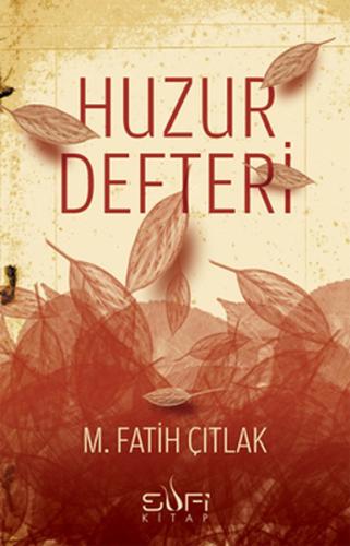 Huzur Defteri | Kitap Ambarı