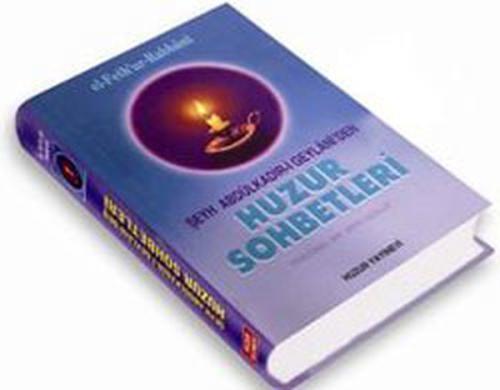 Huzur Sohbetleri (Ciltli)