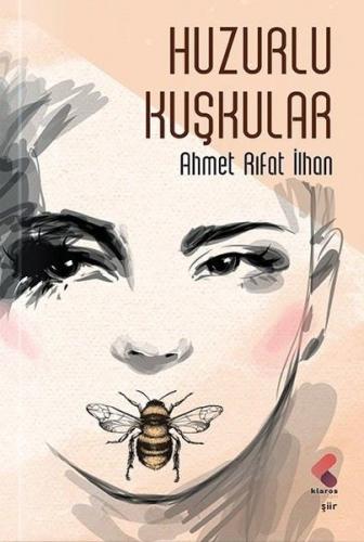 Huzurlu Kuşkular | Kitap Ambarı