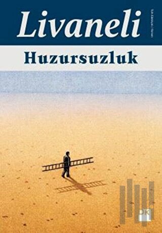 Huzursuzluk (Ciltli)