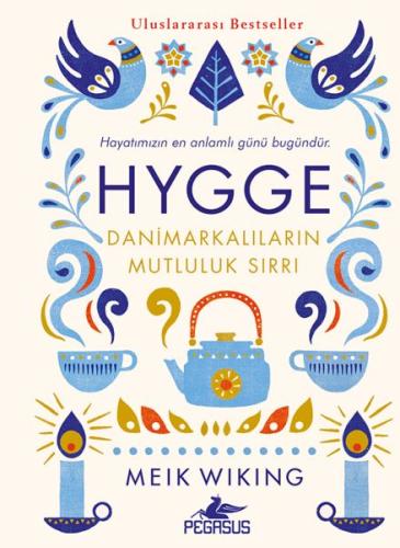 Hygge-Danimarkalıların Mutluluk Sırrı (Ciltli) | Kitap Ambarı