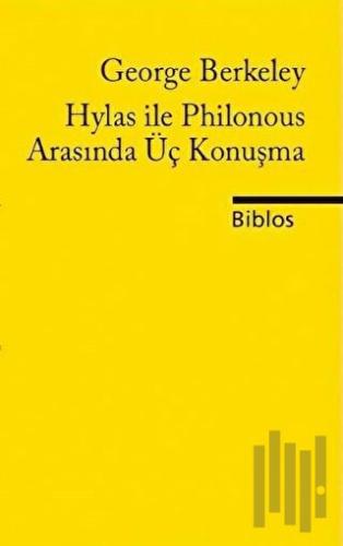 Hylas ile Philonous Arasında Üç Konuşma | Kitap Ambarı