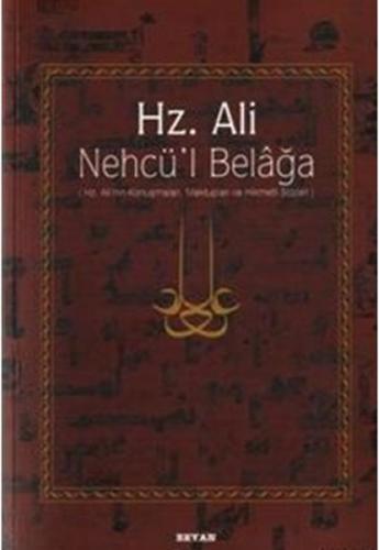 Hz. Ali - Nehcü'l Belağa (Ciltli)