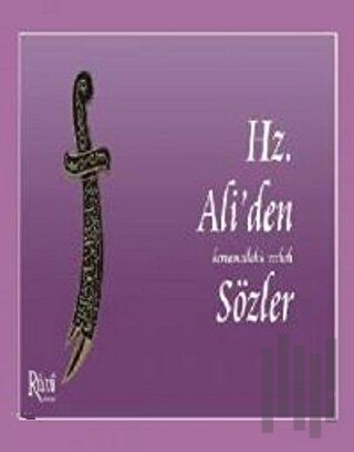 Hz. Ali'den Sözler | Kitap Ambarı