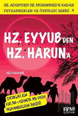 Hz. Eyyub'den Hz. Harun'a | Kitap Ambarı