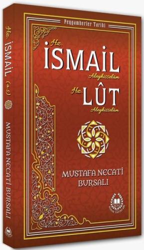Hz. İsmail Aleyhisselam ve Hz. Lut Aleyhisselam - Peygamberler Tarihi 