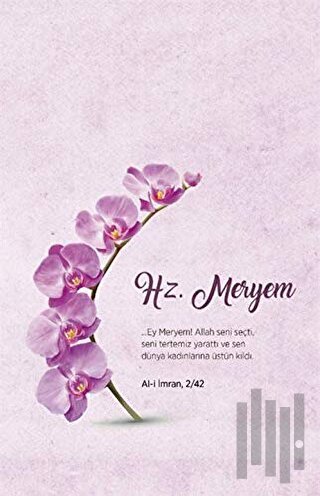 Hz. Meryem Ajandası (Ciltli)