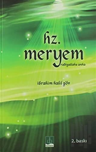 Hz. Meryem (Radiyallahu Anha) | Kitap Ambarı