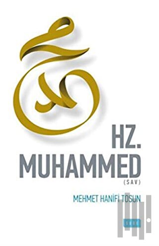Hz. Muhammed (SAV) | Kitap Ambarı