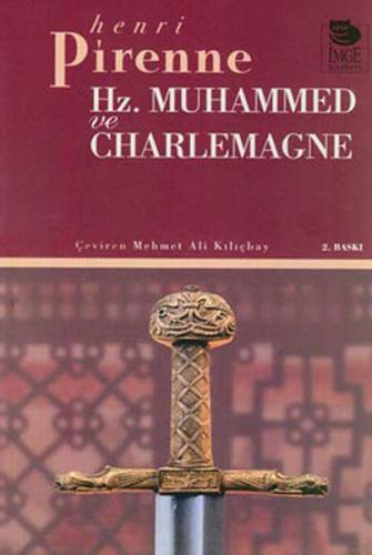 Hz. Muhammed Ve Charlemagne | Kitap Ambarı