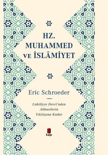Hz.Muhammed ve İslamiyet (Ciltli)