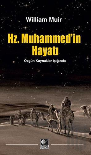 Hz. Muhammed'in Hayatı | Kitap Ambarı