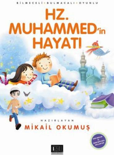 Hz. Muhammed'in Hayatı