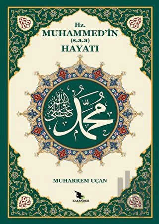 Hz. Muhammed'in (s.a.a.) Hayatı | Kitap Ambarı