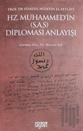 Hz. Muhammed'in (S.A.S) Diplomasi Anlayışı | Kitap Ambarı