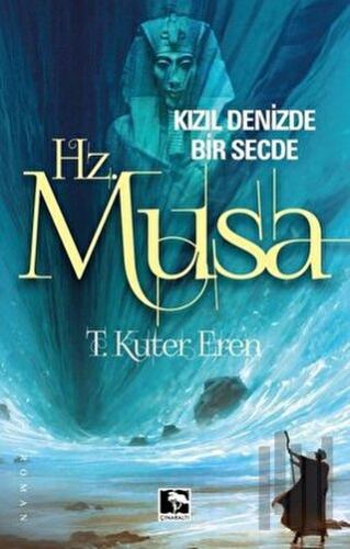 Hz.Musa-Kızıl Denizde Bir Secde | Kitap Ambarı