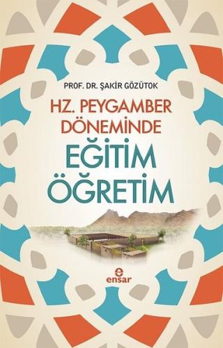 Hz.Peygamber Döneminde Eğitim Öğretim