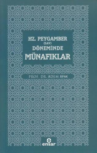 Hz. Peygamber (Sav) Döneminde Münafıklar | Kitap Ambarı