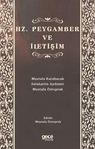 Hz. Peygamber ve İletişim | Kitap Ambarı